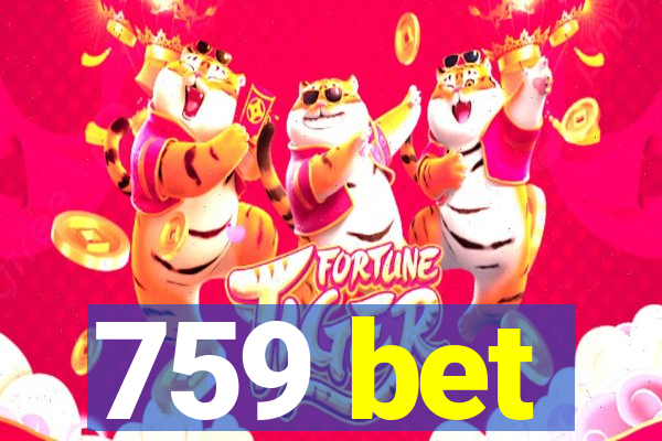 759 bet